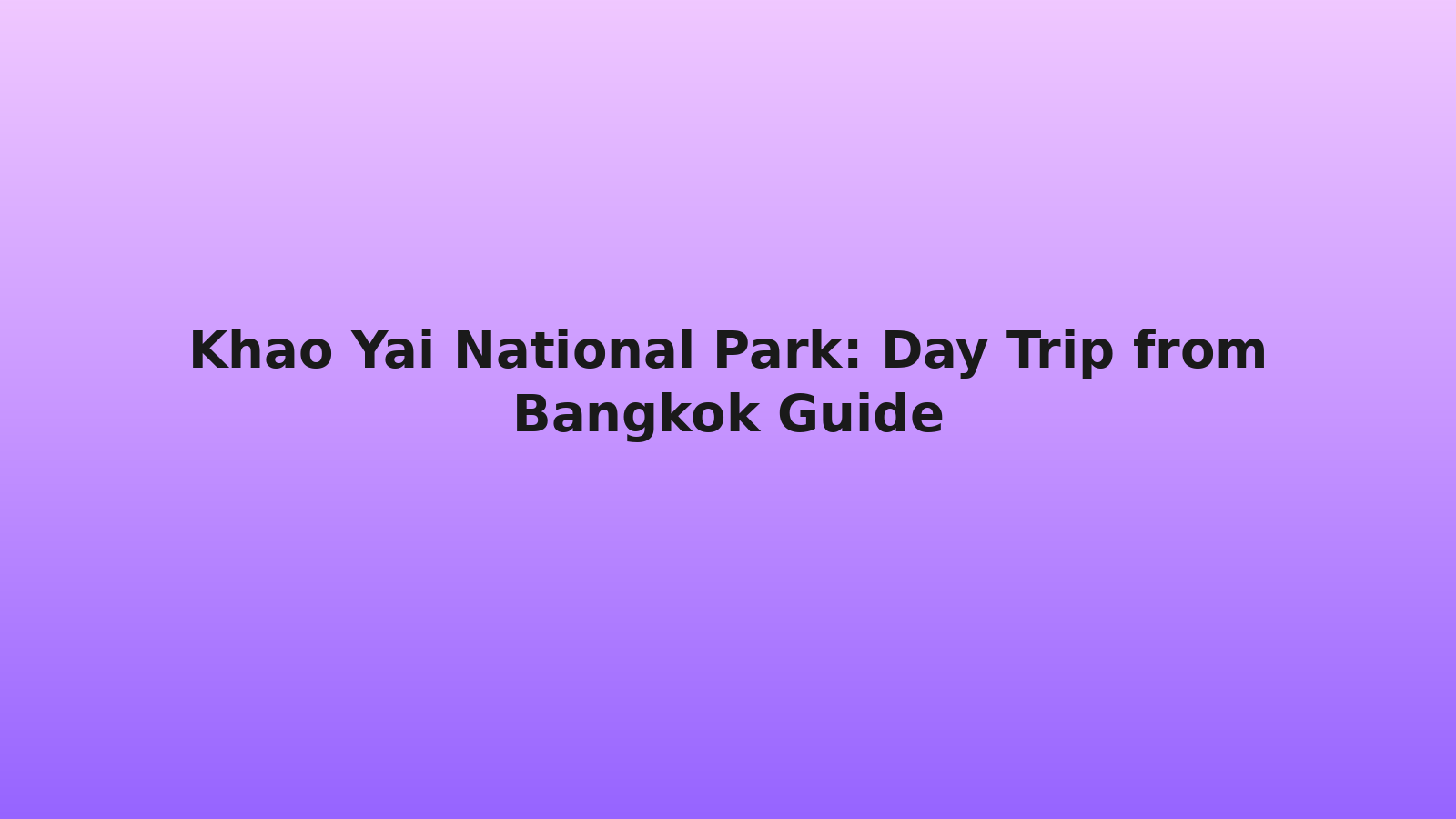 Khao Yai National Park wildlife and jungle canopy