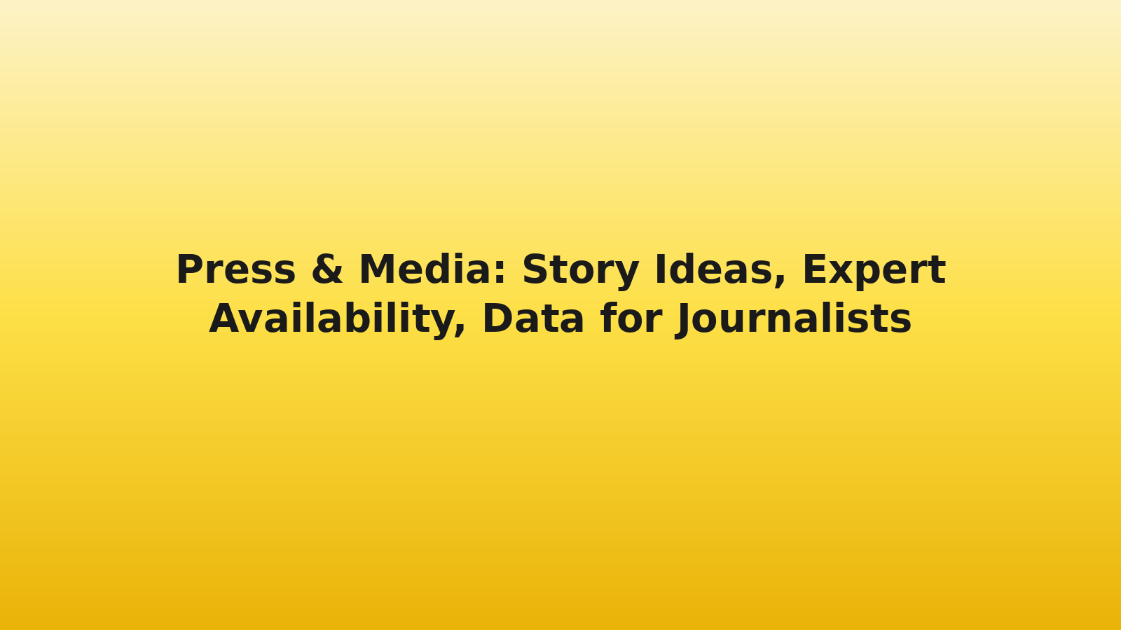 Press and Media